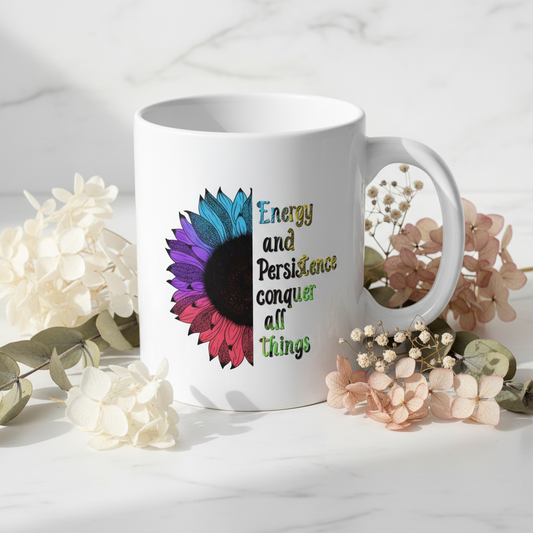 Energy and Persistence Conquer All Things - Inspirational Mug